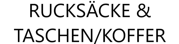RUCKSÄCKE & TASCHEN